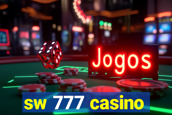 sw 777 casino